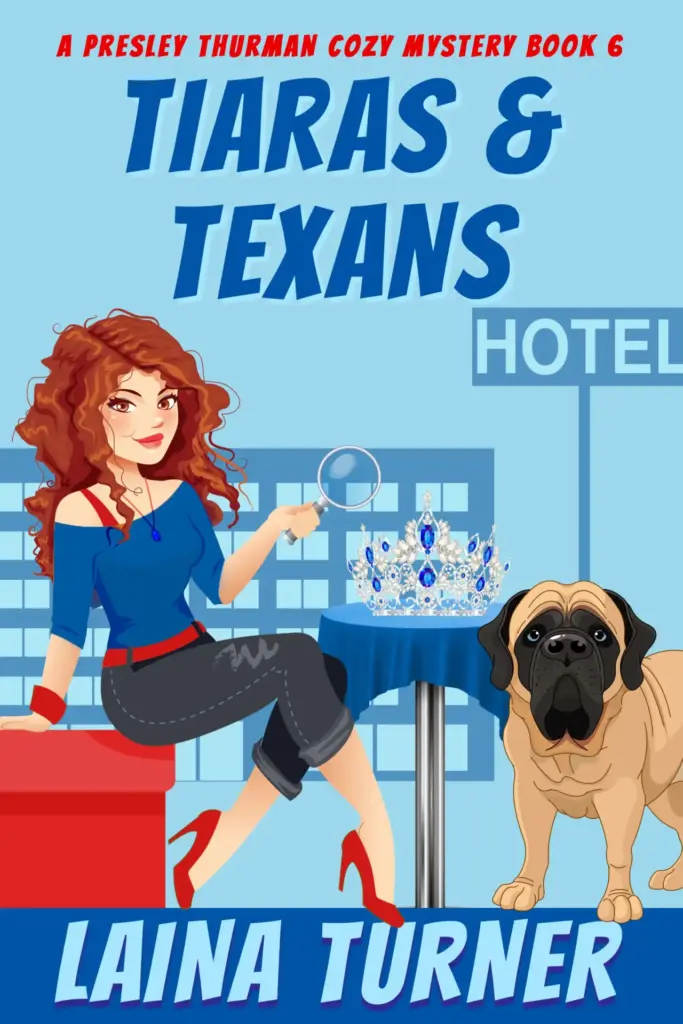 Tiaras & Texans - A Presley Thurman Cozy Mystery Book 6