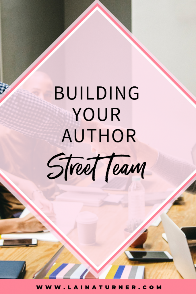 Building Your Author Street Team 1 Building Your Author Street Team