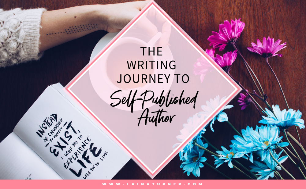 The Writing Journey to Self-Published Author