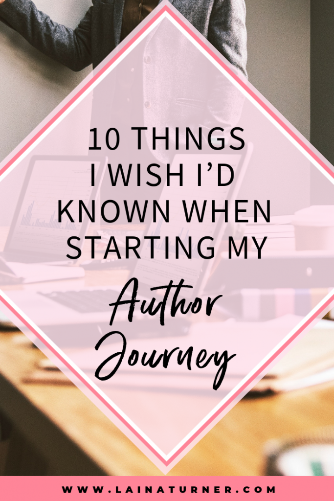 10 Things I Wish I'd Known When Starting my Author Journey 1 10 Things I Wish I'd Known When Starting my Author Journey