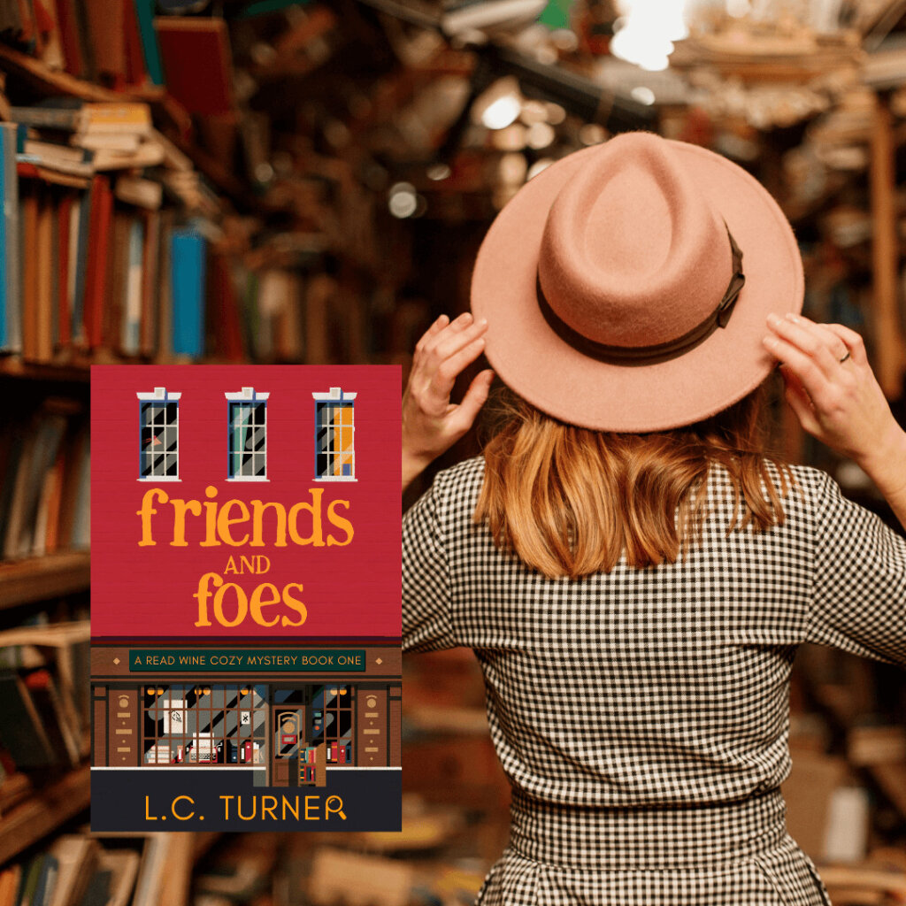 Free Chapter Friday Friends and Foes - A Read Wine Bookstore Cozy Mystery