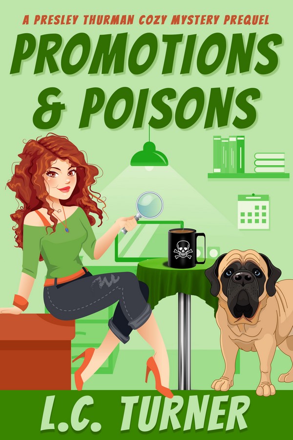 Promotions & Poisons - A Presley Thurman Cozy Mystery FREE Ebook 1 0.5 Promotions and Poisons 1800x2700 3 Promotions & Poisons - A Presley Thurman Cozy Mystery FREE Ebook