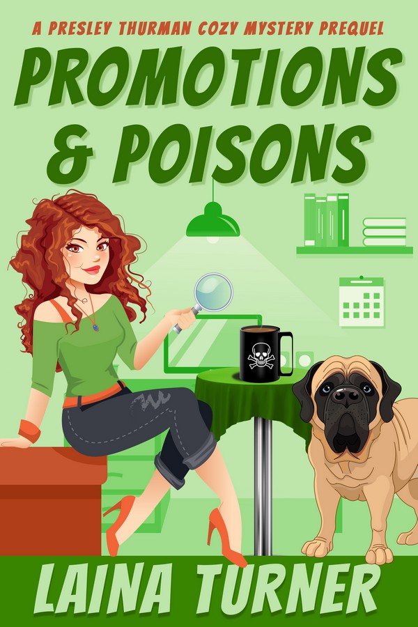 Promotions & Poisons - A  Presley Thurman Cozy Mystery Prequel
