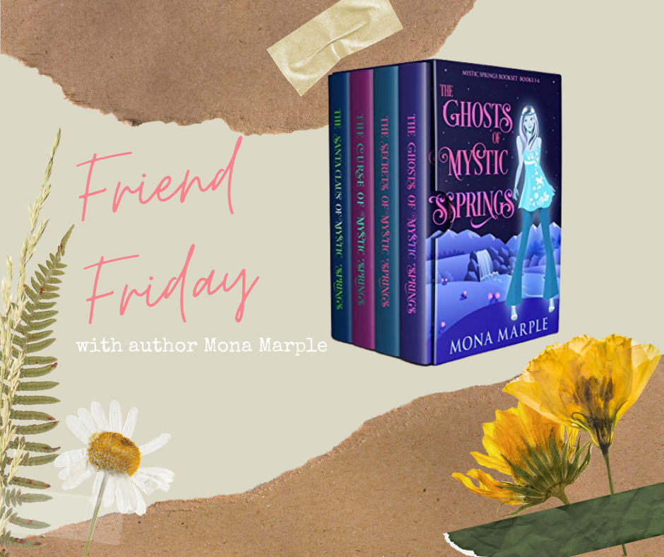 Friend Friday - Mona Marple