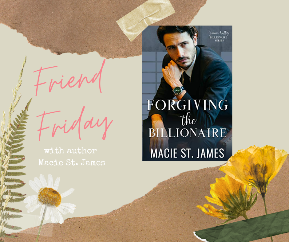 FRIEND FRIDAY - MACIE ST. JAMES