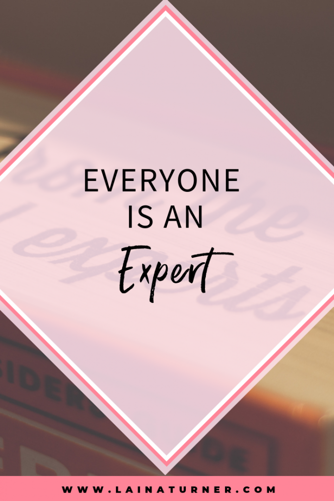 Everyone is an Expert 1 be an expert