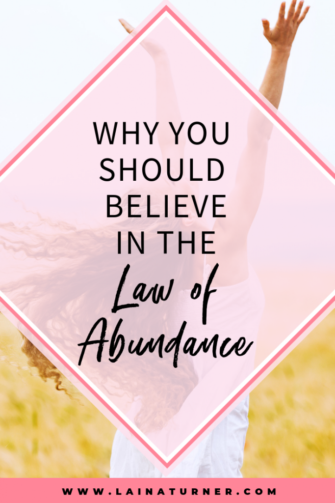 Why You Should Believe in the Law of Abundance 1 law of abundance