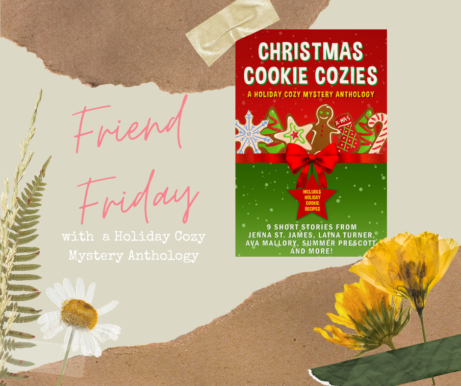 FRIEND FRIDAY - CHRISTMAS COOKIE COZIES