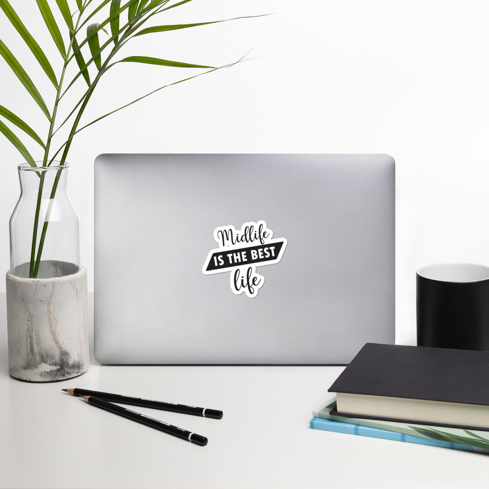 Midlife is the Best Life Bubble-free stickers 5 Midlife is the Best Life Bubble-free stickers - Image 5