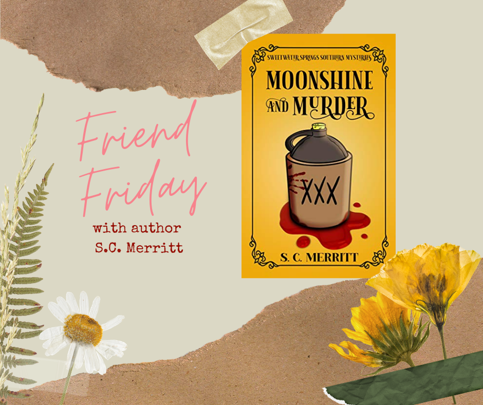FRIEND FRIDAY - S.C. MERRITT