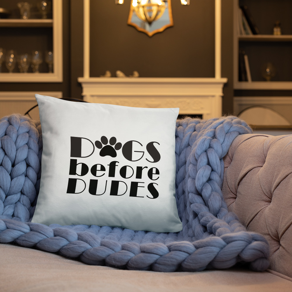 Dogs Before Dudes Basic Pillow 2 Dogs Before Dudes Basic Pillow - Image 2