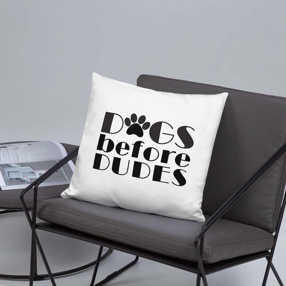 Dogs Before Dudes Basic Pillow 4 Dogs Before Dudes Basic Pillow - Image 4