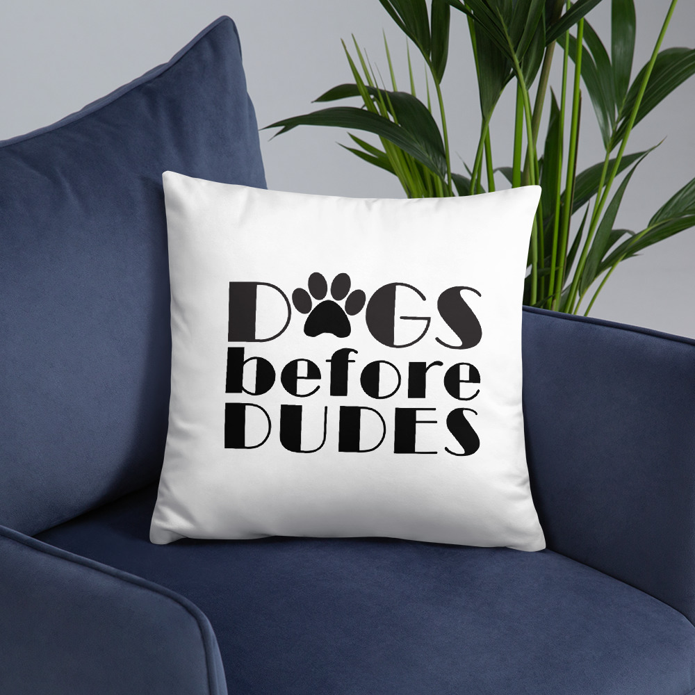 Dogs Before Dudes Basic Pillow 5 Dogs Before Dudes Basic Pillow - Image 5