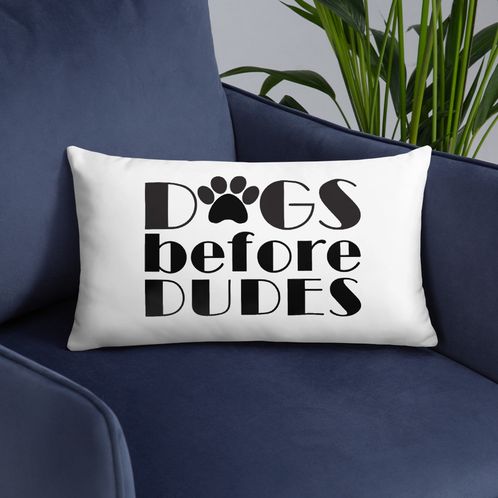 Dogs Before Dudes Basic Pillow 10 Dogs Before Dudes Basic Pillow - Image 10