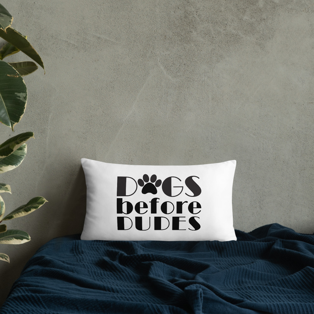 Dogs Before Dudes Basic Pillow 11 Dogs Before Dudes Basic Pillow - Image 11
