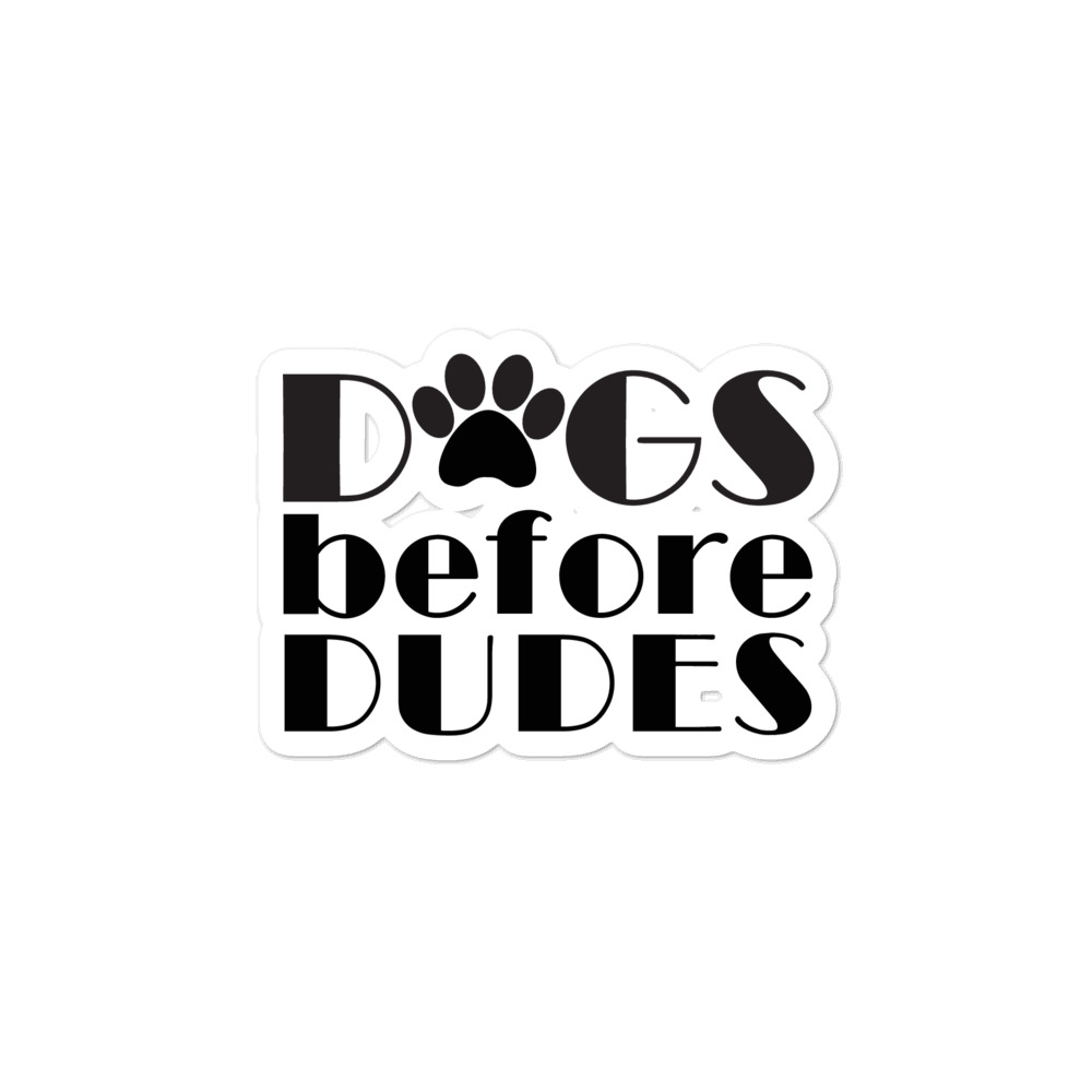 Dogs Before Dudes Bubble-free stickers 1 Dogs Before Dudes Bubble-free stickers