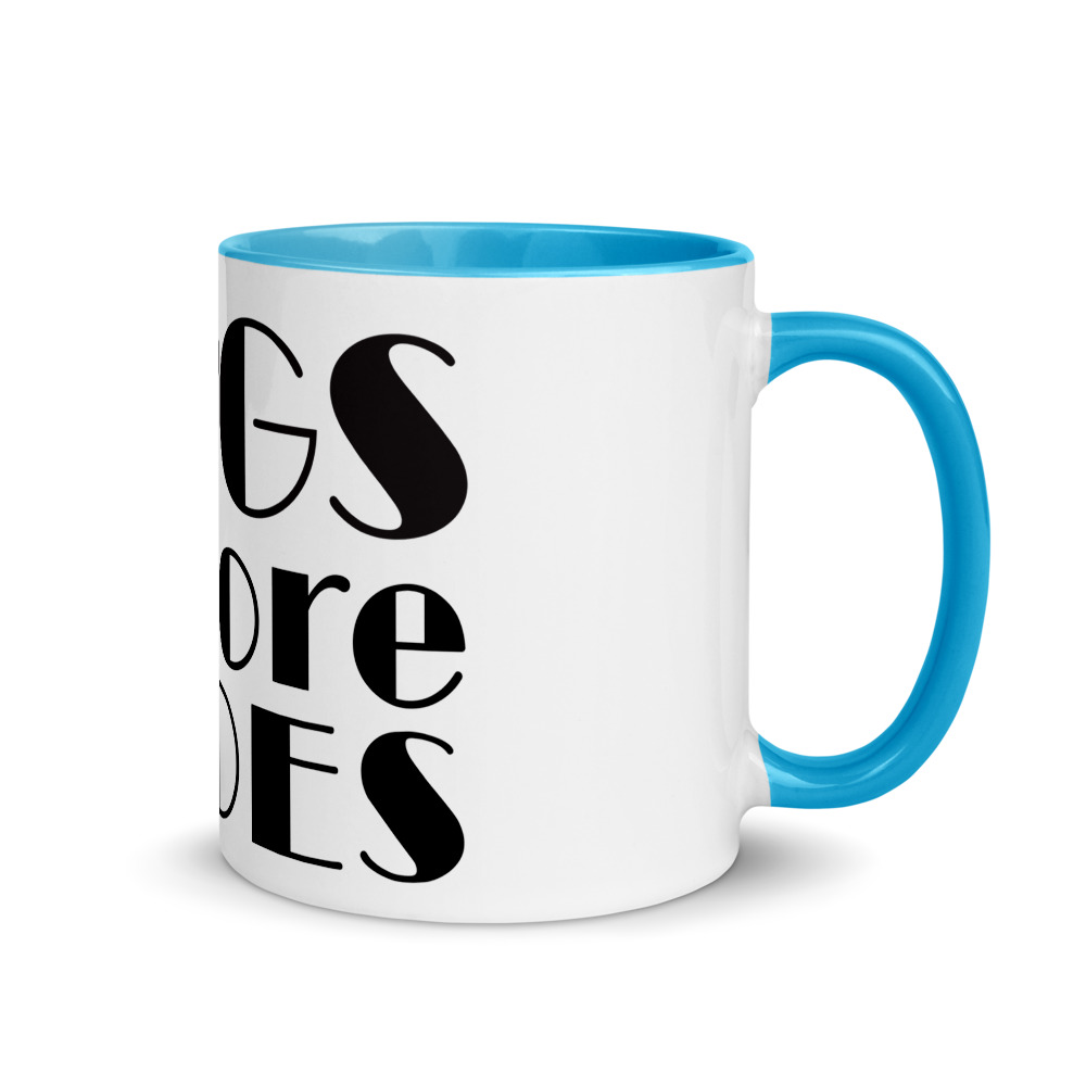 Dogs Before Dudes Mug with Color Inside 7 Dogs Before Dudes Mug with Color Inside - Image 7