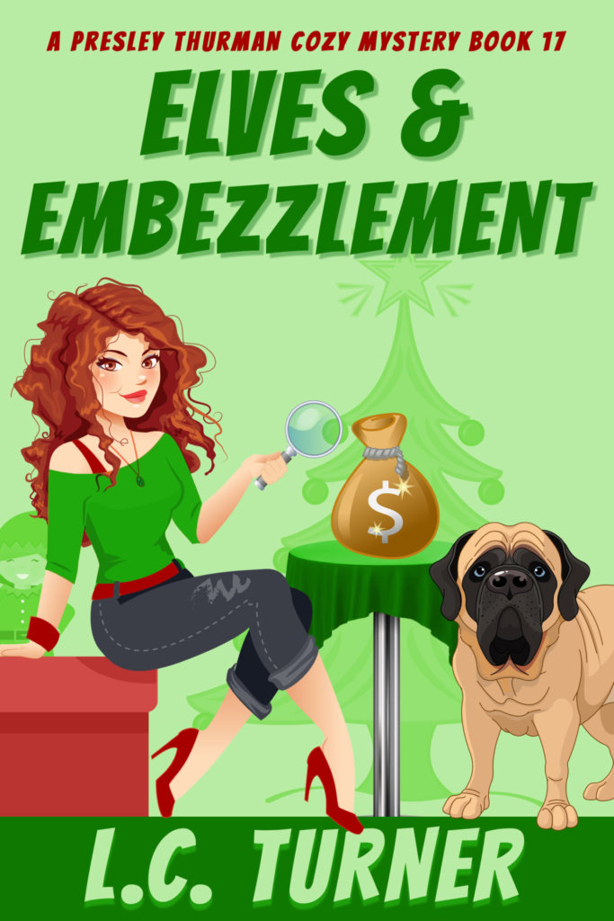 Elves and Embezzlement, a Presley Thurman Mystery: Free First Chapter 1 christmas cozy mystery