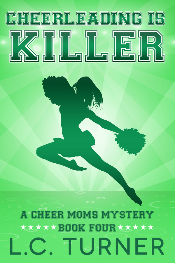 Free Chapter – Cheerleading is Killer, A Cheer Mom Mystery 1 cheerleading is killer cozy mystery