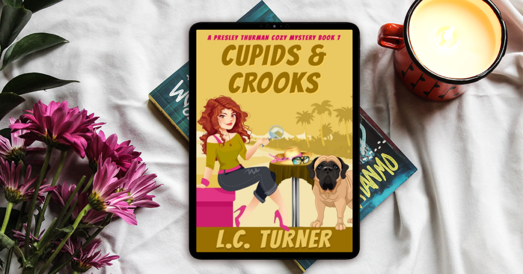 Cupids and Crooks, a Presley Thurman Mystery: First Chapter Friday
