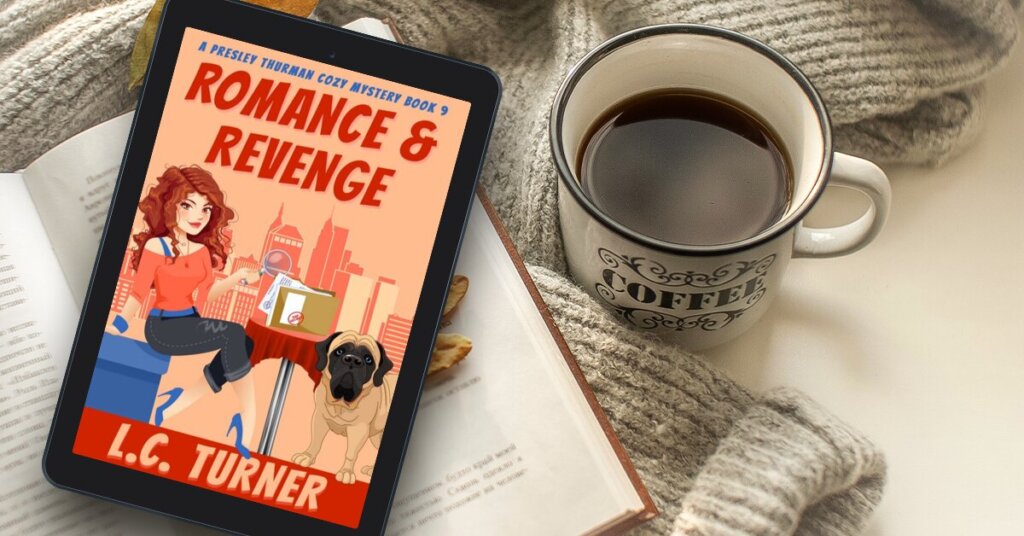 Romance and Revenge, a Presley Thurman Mystery: First Chapter Friday