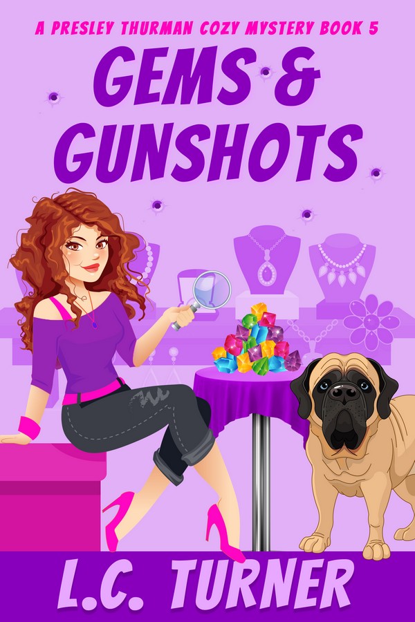 Gems and Gunshots - A Presley Thurman Cozy Mystery Free Chapter 1 05 Gems and Gunshots - A Presley Thurman Cozy Mystery Free Chapter