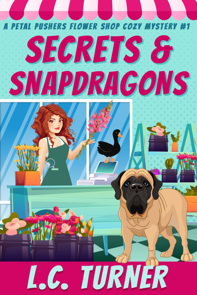 Secrets and Snapdragons - A Petal Pushers Cozy Mystery Free Chapter 1 cozy mystery book