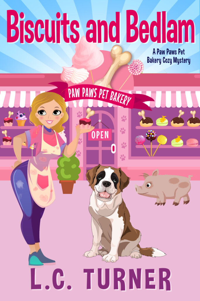 Biscuits and Bedlam A Paw Paws Pet Bakery Cozy Mystery Releases Today! 1 biscuits and bedlam a cozy mystery