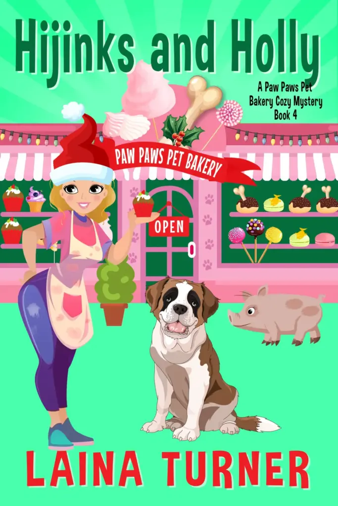Hijinks and Holly - a Paw Paws Pet Bakery Cozy Mystery - Book 4
