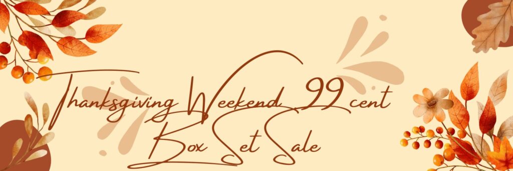 Thanksgiving Weekend Cozy Mystery .99 Cent Box Set Sale!