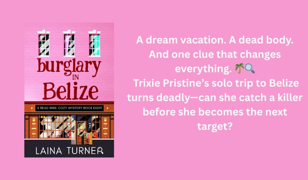 Burglary and Belize A Read Wine Bookstore Cozy Mystery Book 8 - first chapter